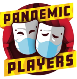 Pandemic Players Launches November 25th With Raising Arizona To Benefit Covenant House