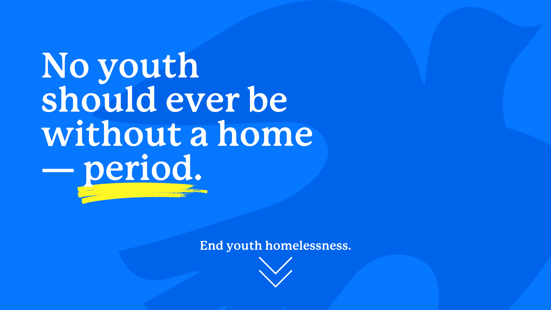 Youth Homelessness Awareness Month